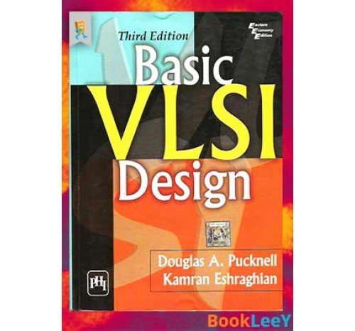 Basic VLSI Design By Douglas A.Pucknell 